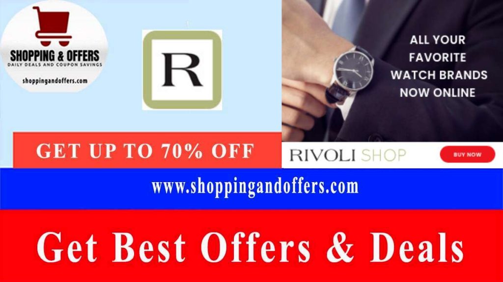 Rivoli Shop Coupons, Promo code, Offers & Deals